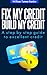 Fix My Credit Build My Credit