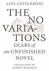 The No Variations: Diary of an Unfinished Novel
