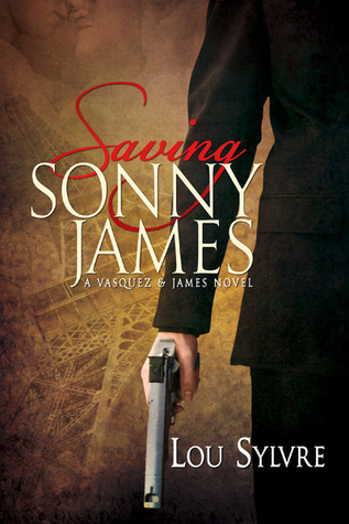 Saving Sonny James (Vasquez & James #4)
