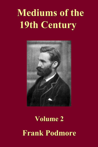 Mediums of the 19th Century Part 2 (Hardcover)