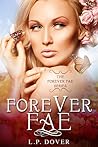 Forever Fae by L.P. Dover