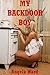 My Backdoor Boy: A First Anal Sex Erotica Story