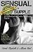 Sensual & Supple: A Collect...