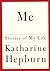 Me by Katharine Hepburn