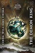 The Demon King (Seven Realms, #1)