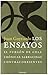Los ensayos : El furgón de cola ; Crónicas sarracinas ; Contracorrientes