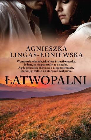 Łatwopalni (Łatwopalni, #1)