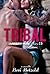 Tribal (My Misery Muse, #2.5)