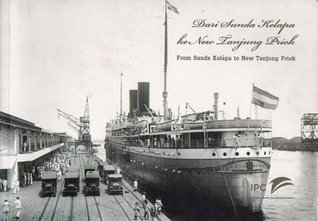 Dari Sunda Kelapa ke New Tanjung Priok / From Sunda Kelapa to New Tanjung Priok