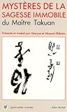 Mystères de la Sagesse Immobile (Spiritualités Vivantes Poche)