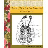 Beauty Tips for the Bereaved