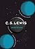 The Space Trilogy: Out of the Silent Planet, Perelandra, That Hideous Strength (Space Trilogy, #1-3)