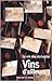 Vins d'ailleurs (Le vin des...