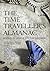 The Time Traveller's Almana...