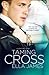 Taming Cross (Love Inc., #2)