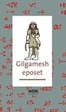 Gilgamesheposet by Anonymous