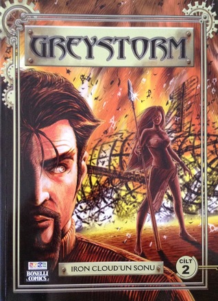 Greystorm Cilt 2: Iron Cloud'un Sonu