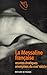 Œuvres érotiques anonymes du XVIIIe siècle : La Messaline française suivi de Les quarante manières de foutre