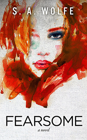 Fearsome (Fearsome, #1)