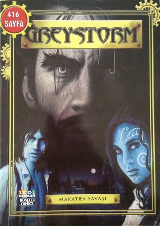 Greystorm Cilt 4: Makatea Savaşı