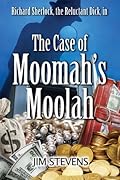 The Case of Moomah's Moolah