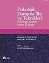 Psikolojik Danışma İlke ve Teknikleri: Psikolojik Yardım Süreci El Kitabı