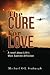 The Cure for Love