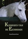 Kinderen van de eenhoorn by Laura Eveline Loch