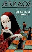 Les Faiseurs de mondes