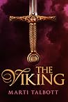 The Viking by Marti Talbott