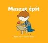 Maszat épít (Maszat, #2)