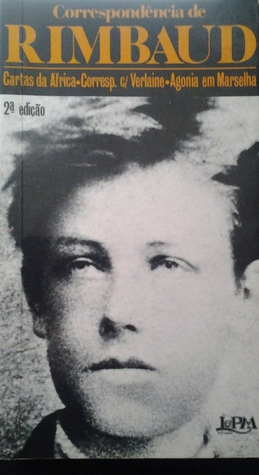 A correspondência de Arthur Rimbaud (Paperback)