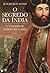 O segredo da Índia - A viagem de Vasco da Gama by Jean Jacques Antier O segredo da Índia - A viagem de Vasco da Gama by Jean Jacques Antier