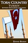 Torn Country: Turkey between Secularism and Islamism (Hoover Institution Press Publication)