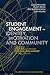 Student Engagement: Identity, Motivation and Community (Learning in Higher Education series)
