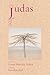 The Judas Tree: Poems by Lo...