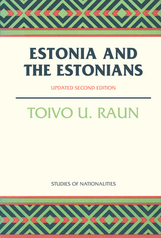 Estonia and the Estonians (Paperback)