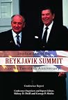 Implications of the Reykjavik Summit on Its Twentieth Anniversary: Conference Report (Hoover Institution Press Publication) Implications of the Reykjavik Summit on Its Twentieth Anniversary: Conference Report (Hoover Institution Press Publication)