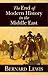The End of Modern History in the Middle East (Hoover Institution Press Publication) (Volume 604)