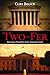 Two-Fer: Electing a Preside...