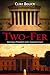 Two-Fer by Clint Bolick
