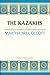 The Kazakhs by Martha Brill Olcott