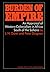 Burden of Empire: An Appraisal of Western Colonialism in Africa South of the Sahara (Hoover Inst Press Publication) (Volume 69)