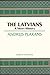 The Latvians: A Short History (Studies of Nationalities) (Volume 422)