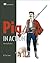 Pig in Action by M. Tim Jones