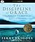 Discipline of Grace by Jerry Bridges