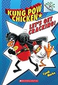 Let&#x27;s Get Cracking! (Kung Pow Chicken #1) 