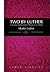 Two by Luther by Martin Luther