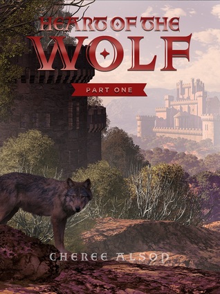 Heart of the Wolf, Part One (Kindle Edition)