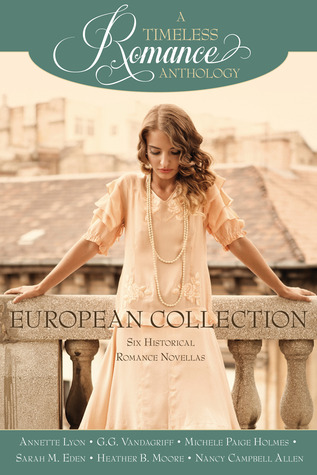 European Collection (A Timeless Romance Anthology, #5)